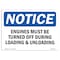Signmission OSHA , 3.5" Height, Engines Must Be Turned Off During Loading Sign, 5" X 3.5", Landscape OS-NS-D-35-L-15625 - alternate 1